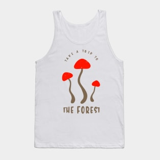 Mushrooms Forest Humor Sayings Mushroom Pickers Tank Top